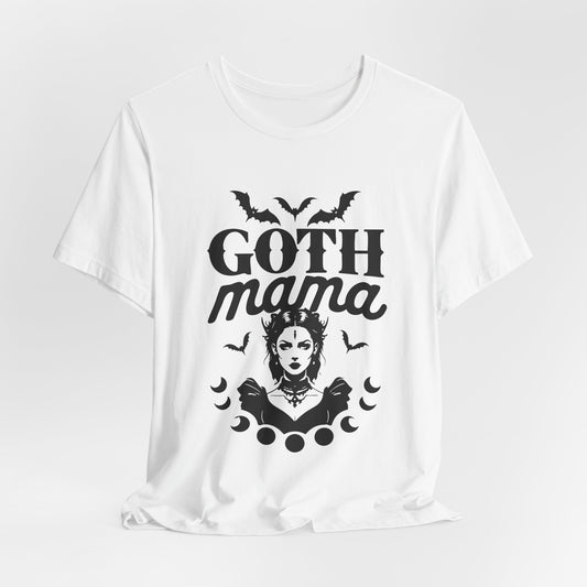 Goth Mama Shirt