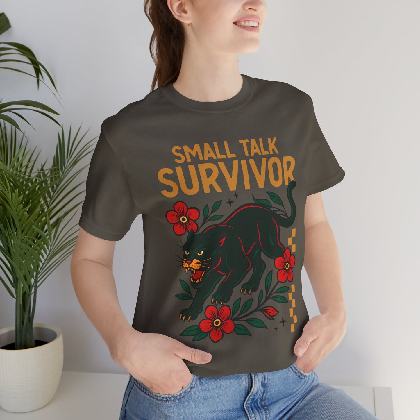 Small Talk Survivor Shirt