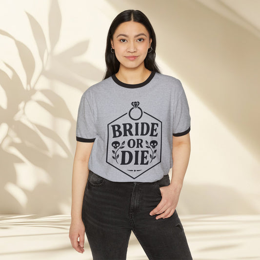 Bride or Die Unisex Cotton Ringer Shirt