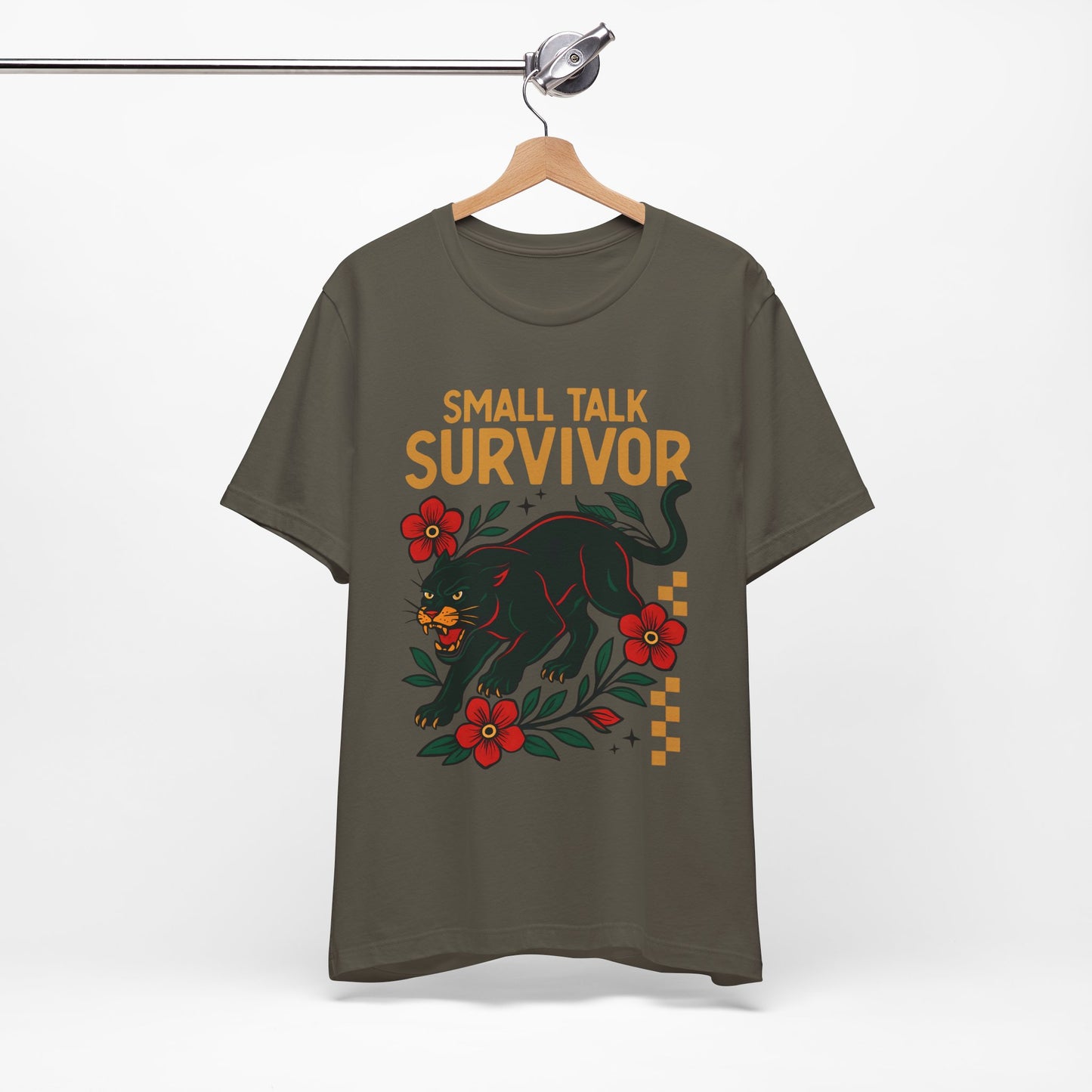 Small Talk Survivor Shirt