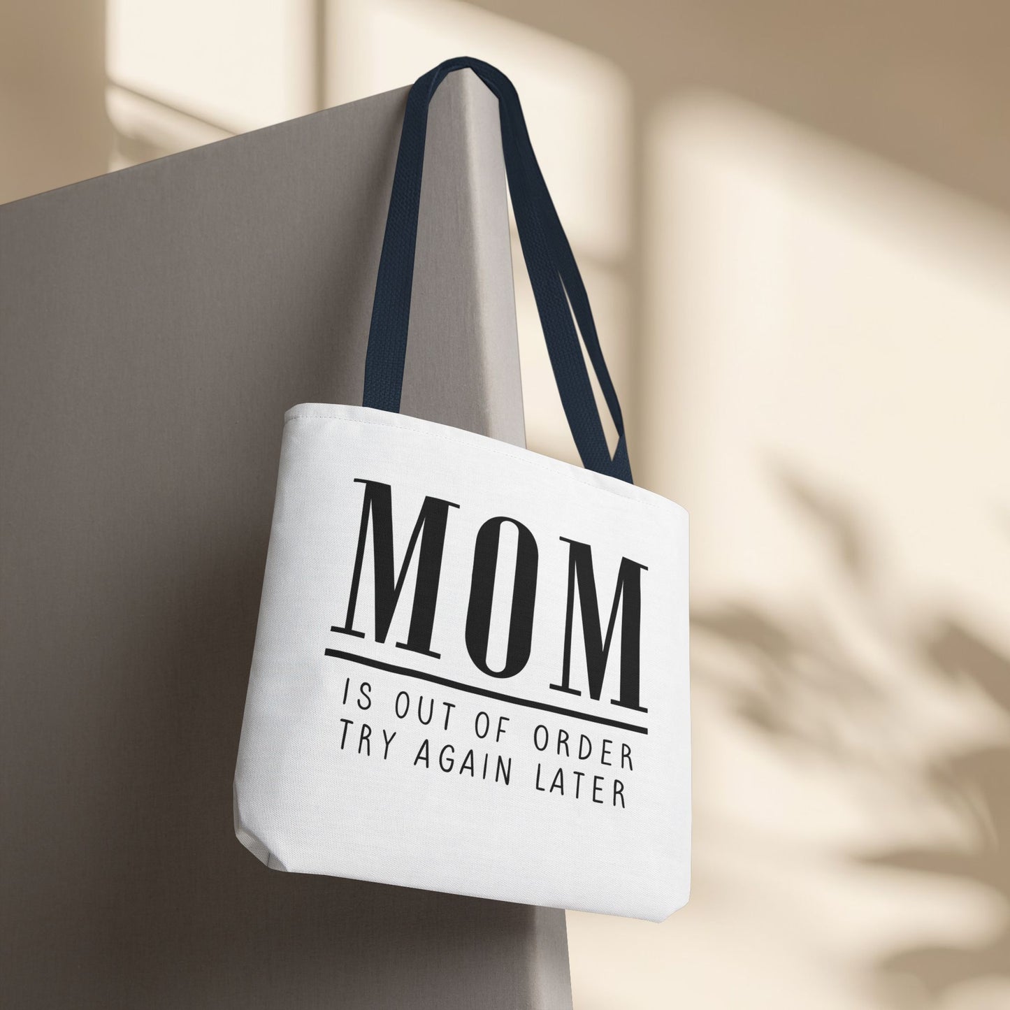 Funny Mom Tote Bag