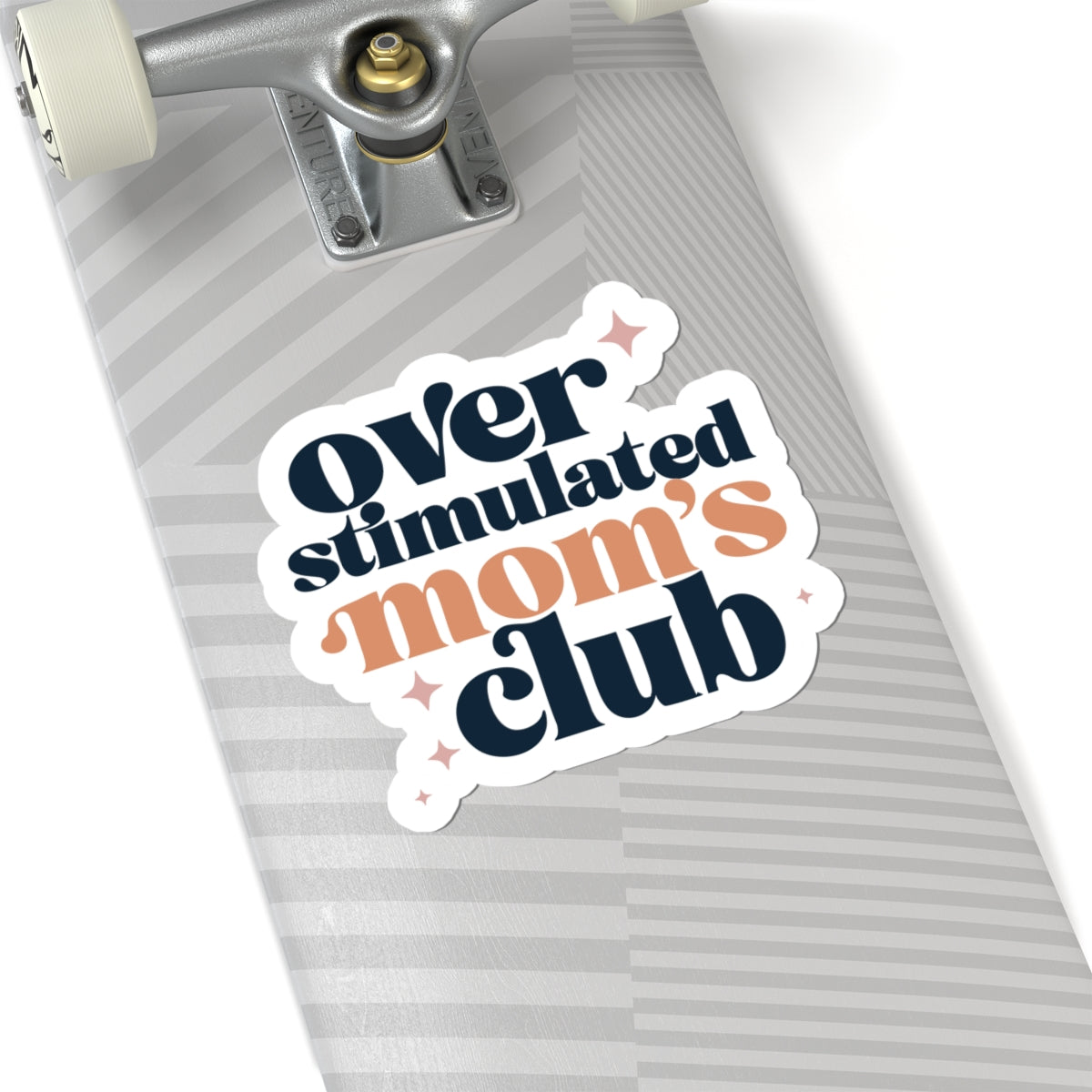 Over Stimulated Mom's Club Sticker