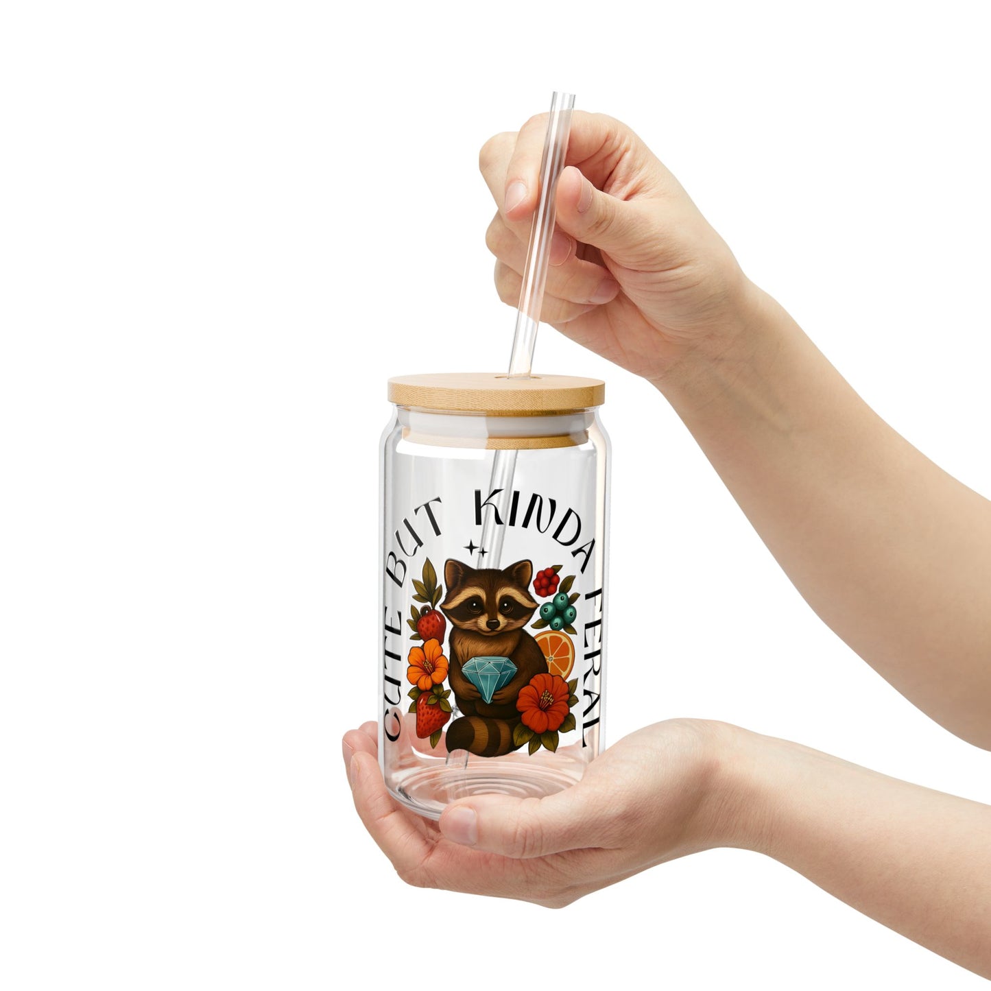 Cute But Kinda Feral Sipper Glass