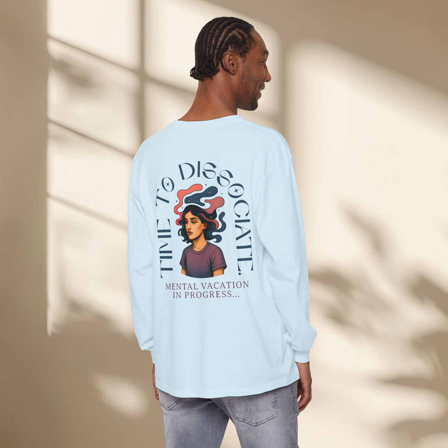 Mental Vacation Long Sleeve T-Shirt