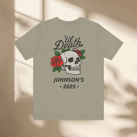 Personalized Til' Death Unisex Shirt