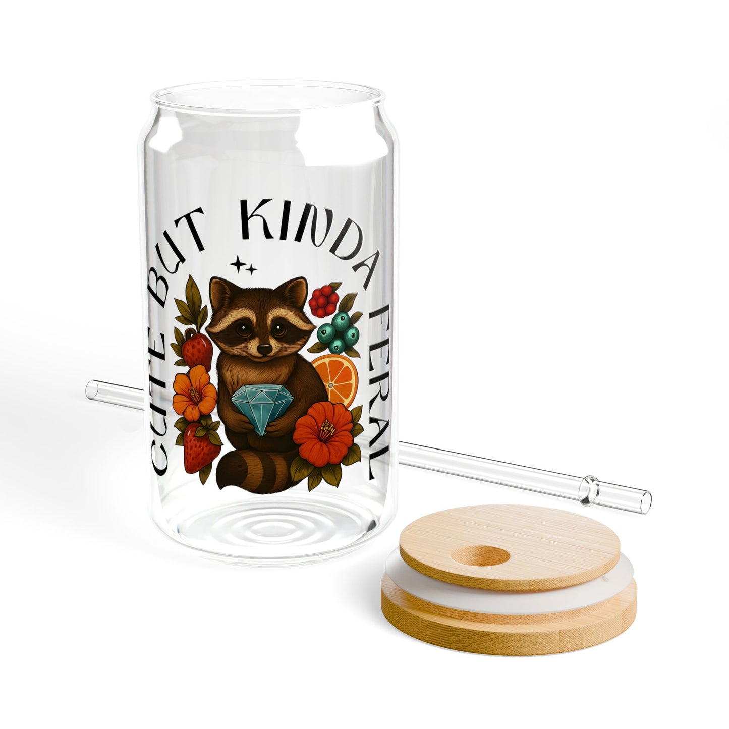 Cute But Kinda Feral Sipper Glass