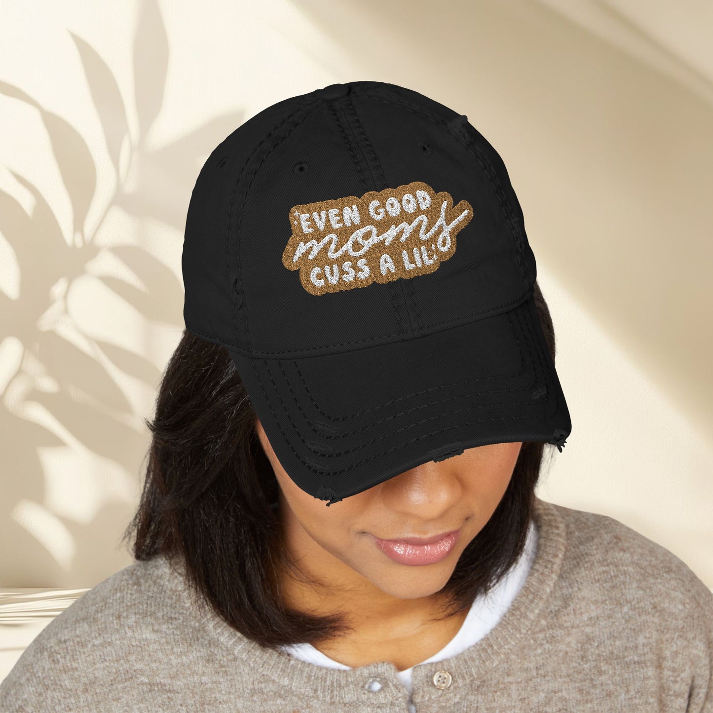 Even Moms Cuss a Lil Hat