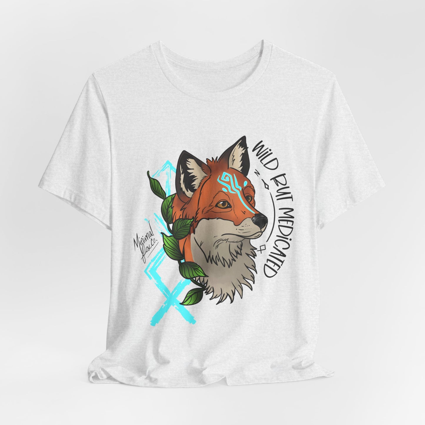 Wild but Medicated Fox Shirt