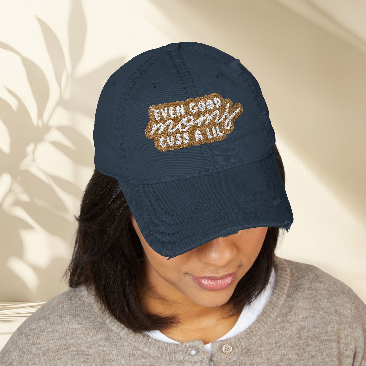 Even Moms Cuss a Lil Hat