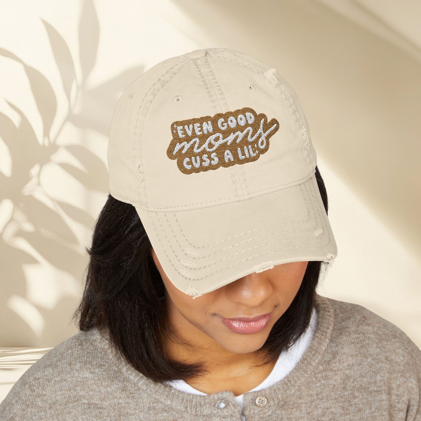 Even Moms Cuss a Lil Hat