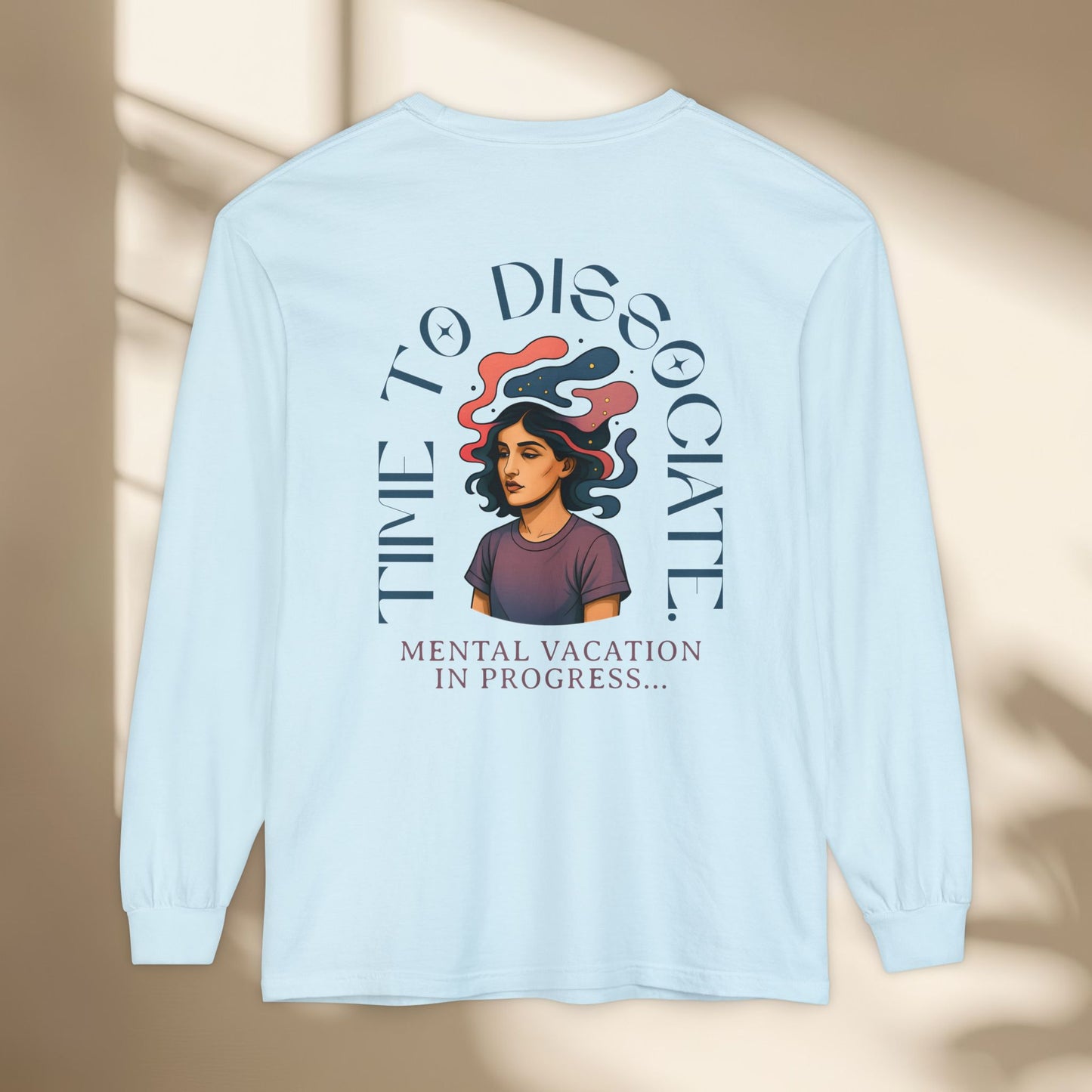 Mental Vacation Long Sleeve T-Shirt