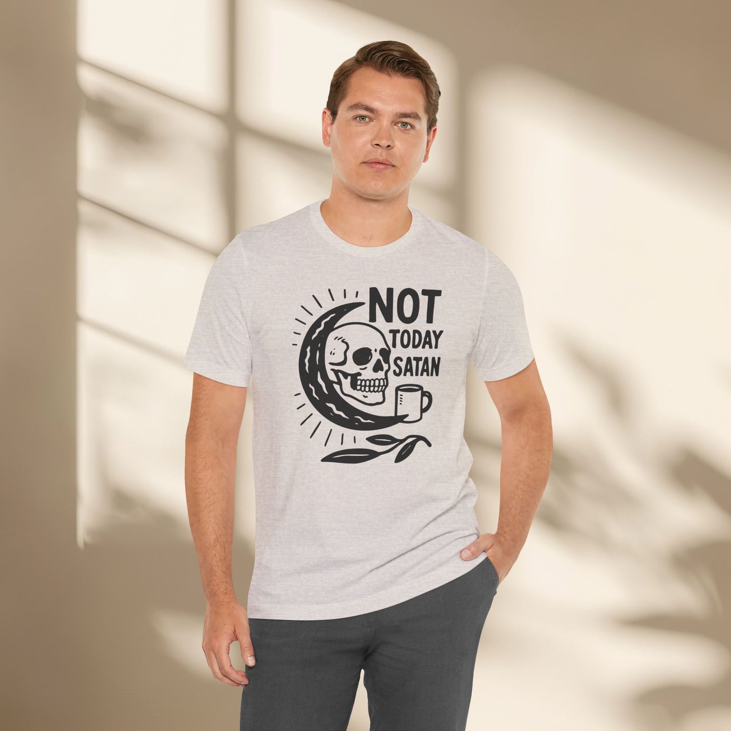 Not Today Satan Shirt