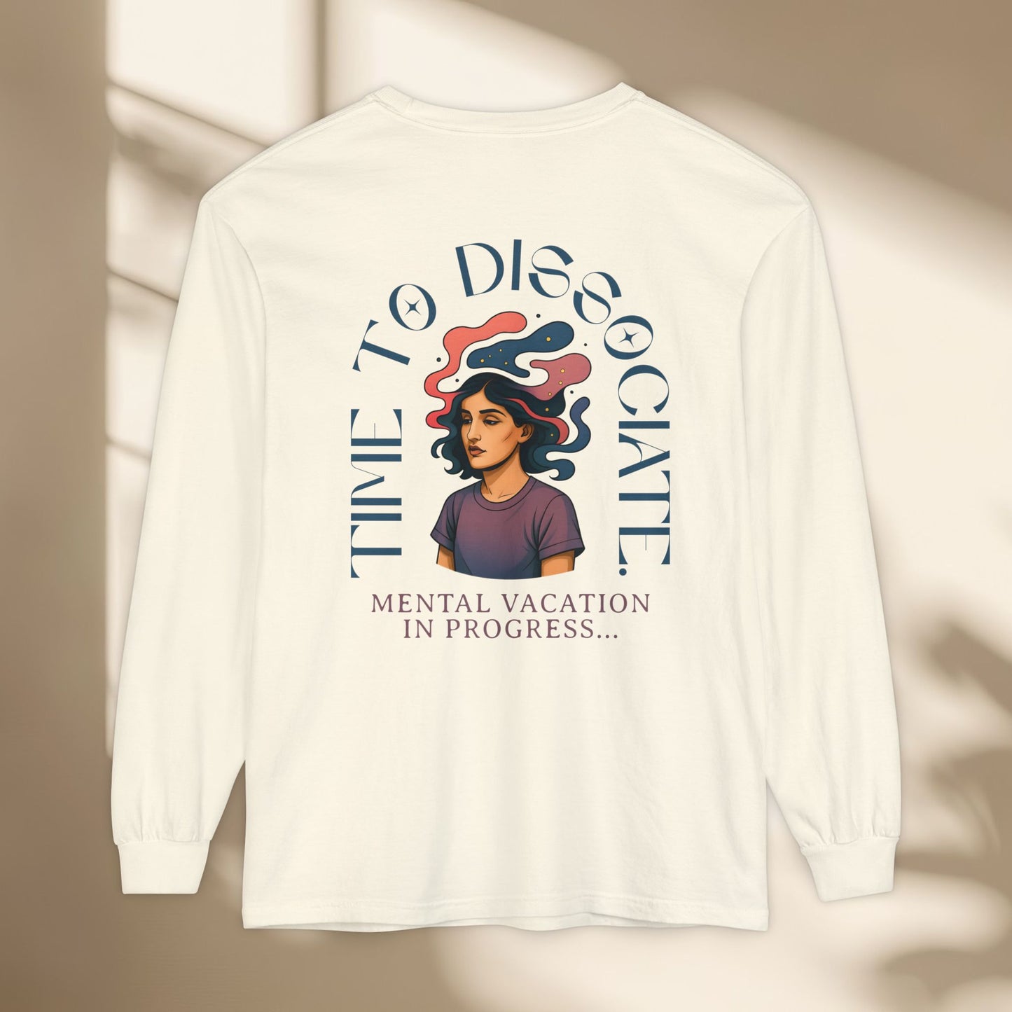Mental Vacation Long Sleeve T-Shirt
