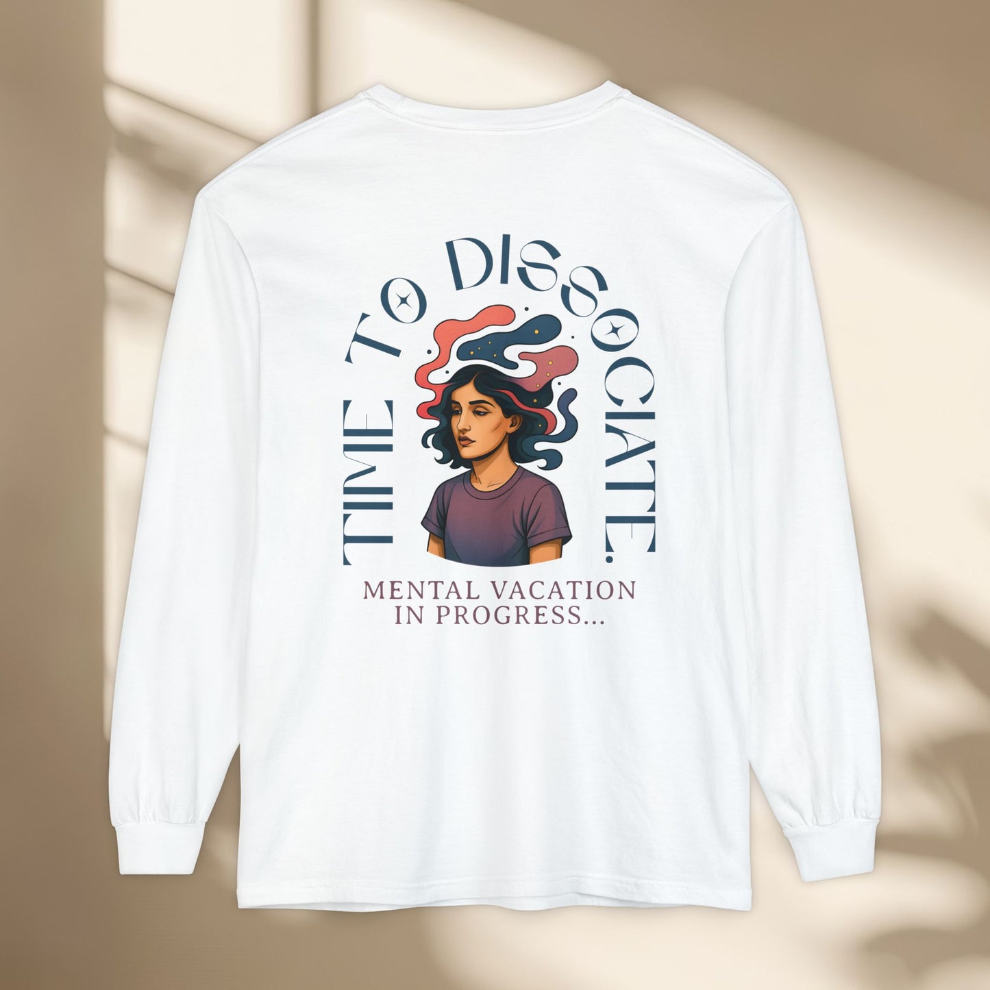 Mental Vacation Long Sleeve T-Shirt