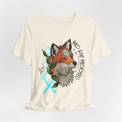 Wild but Medicated Fox Shirt