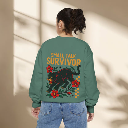 Small Talk Survivor Unisex Sweatshirt