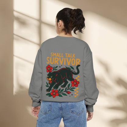 Small Talk Survivor Unisex Sweatshirt