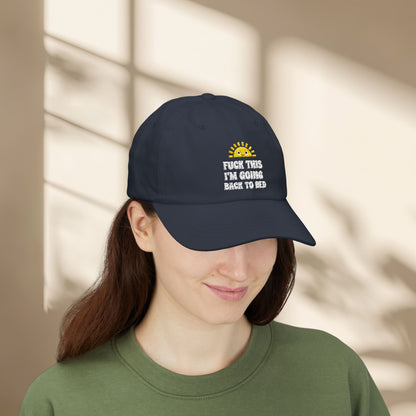F*** This I'm going back to bed Embroidered Hat
