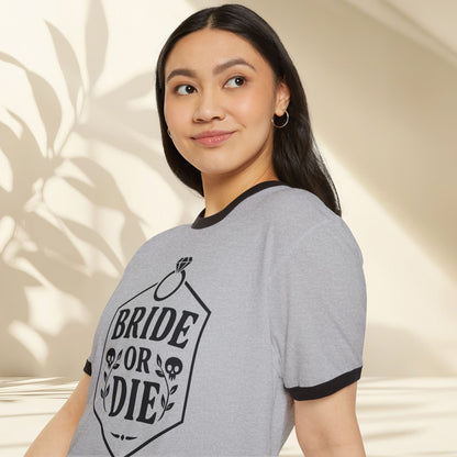 Bride or Die Unisex Cotton Ringer Shirt