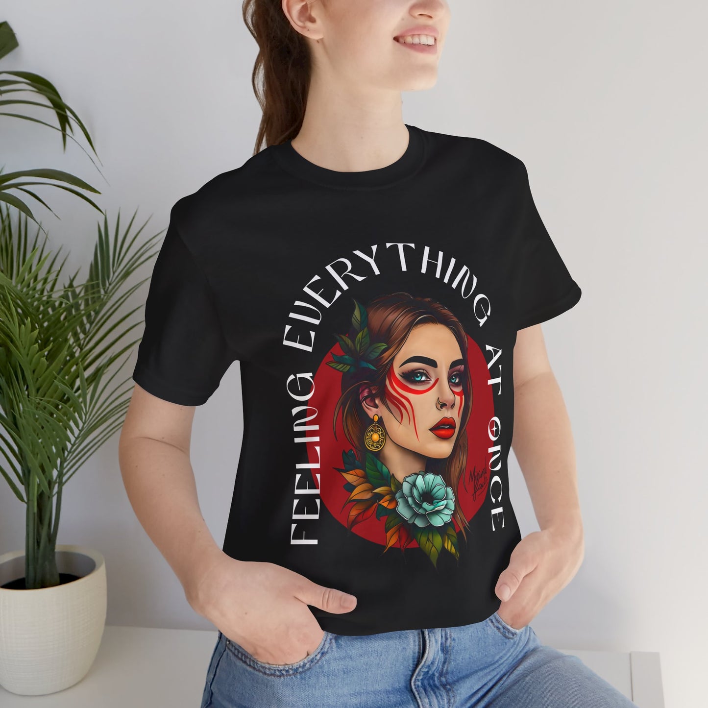 Feeling Everything at Once Shirt
