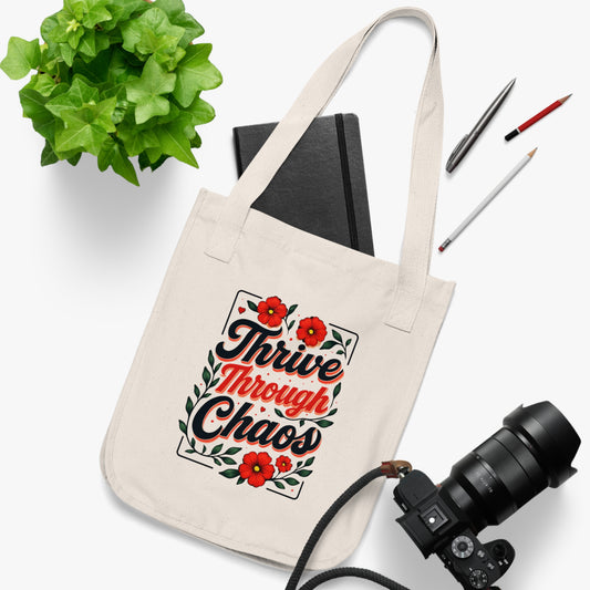 Thrive Through Chaos Organic Canvas Tote Bag