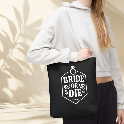 Bride or Die Tote Bag