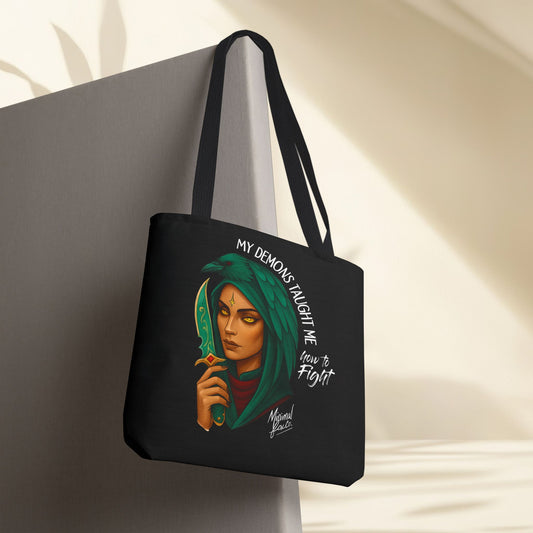 My Demons Taught Me How to Fight Tote Bag